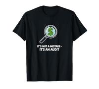 No es un Error, es un Humor de auditoría Camiseta