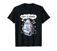 ¿No es un juego de palabras de hierro irónico Camiseta