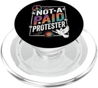 No es un manifestante pagado, Divertido diseño Pro Democracia Paz PopSockets PopGrip para MagSafe