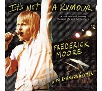 No es un rumor: un viaje de rock and roll a través de la vida y el Alzheimer