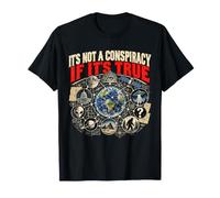 No es una conspiración si es Verdad Humor de la teoría de la Camiseta