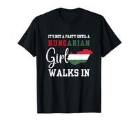 No es una fiesta hasta que entra una chica húngara, Hungría Wo Camiseta