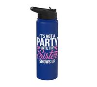 No es una fiesta hasta que la Hermana aparece Hermana Stainless Steel Insulated Water Bottle