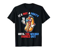 No es una fiesta hasta que salga la salchicha divertidos perros calientes Camiseta