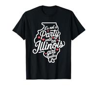 No es una Fiesta hasta Que una Chica de Illinois entra, Chicas orgullosas Camiseta