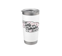 No es una fiesta hasta que una chica de Nebraska entra, chicas orgullosas Vaso térmico de acero inoxidable de doble pared