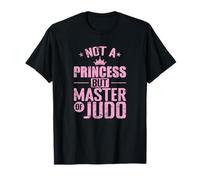 No es una Princesa, Sino una Maestra del Poder del Judo más allá de la Corona Camiseta