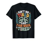 no es una semana de justo cansada y cansada Camiseta