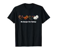 No Escape For Turkey - Fiesta Divertida de Acción de Gracias Camiseta