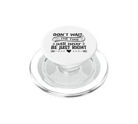 No esperes el Momento Nunca será el Adecuado PopSockets PopGrip para MagSafe