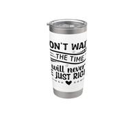 No esperes el momento nunca será el adecuado Vaso térmico de acero inoxidable de doble pared