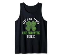 No está Cansado como Farm Fair Week Shamrock Life Camiseta sin Mangas