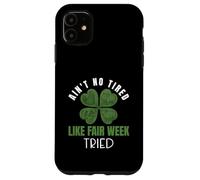 No está Cansado como Farm Fair Week Shamrock Life Carcasa para iPhone 11
