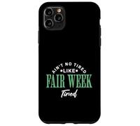 No está Cansado como la Semana Justa Cansado Vida agrícola País Carcasa para iPhone 11 Pro MAX