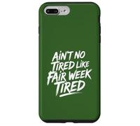 No está Cansado como la Semana Justa Cansado Vida agrícola Rural Carcasa para iPhone 7 Plus/8 Plus