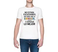 No Estaba Escuchando Así Que Voy A Sonreír Blanca Hombre Camiseta White Men's T-Shirt tee