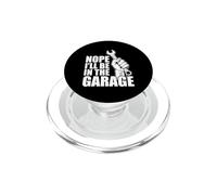 No, estaré en el Garaje Car Lover Mechanic Garage Car Guy PopSockets PopGrip para MagSafe