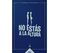No estas a la altura (INFANTIL)