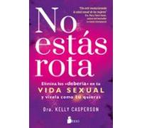 No Estás Rota