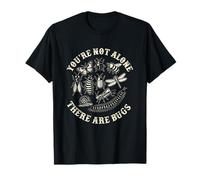 no Estas Solo Hay Insectos Insectos Entomologist Lover Camiseta