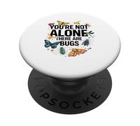 no Estas Solo Hay Insectos Insectos Entomologist Lover PopSockets PopGrip Adhesivo
