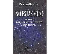 No estas Solo (SAGRADA ESCRITURA)