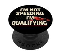 No estoy acelerando Estoy calificando Funny Motorsport Racing PopSockets PopGrip Adhesivo
