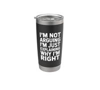 No estoy argumentando que estoy bien - Divertido dicho humorístico Vaso térmico de acero inoxidable de doble pared