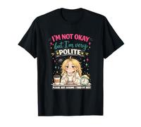 No Estoy Bien, Pero Soy Muy educado, Divertido, introvertido Camiseta