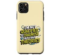 No estoy calificado para diagnosticar, pero tengo teorías psicología Carcasa para iPhone 11 Pro Max