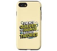 No estoy calificado para diagnosticar, pero tengo teorías psicología Carcasa para iPhone SE (2020) / 7 / 8