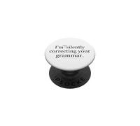 No Estoy corrigiendo Tan Silenciosamente el Humor de tu Profesor de gramática PopSockets PopGrip Adhesivo