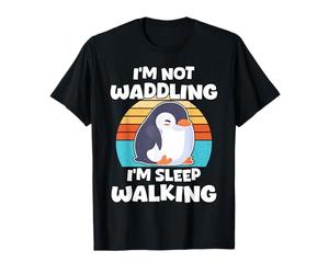 No Estoy deambulando, Estoy Caminando sonámbulo, Divertido pingüino durmiendo Camiseta