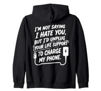 No Estoy Diciendo Que te Odio, Pero... Humor sarcástico Divertido Sudadera con Capucha