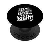 No Estoy Discutiendo Solo explicando por qué Tengo razón Humor PopSockets PopGrip Adhesivo