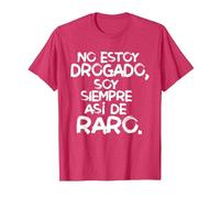 No Estoy drogado Soy Siempre así de Raro Camiseta, Hombre, Rojo Jaspeado, XXL