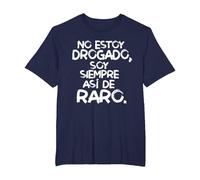 No Estoy drogado Soy Siempre así de Raro Camiseta, Hombre Tallas Grandes, Azul Marino, 5X Alto
