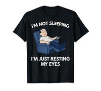 No Estoy durmiendo, Solo Estoy descansando mis Ojos Día del Padre papá Camiseta