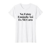No Estoy Enojada Así Es Mi Cara Camiseta