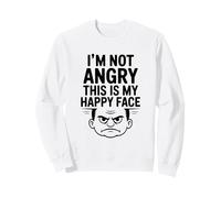 No Estoy Enojado, Esta es mi Cara Feliz Divertida Sudadera