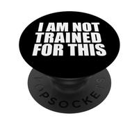NO Estoy ENTRENADO para Esto PopSockets PopGrip Adhesivo