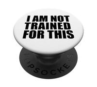 NO Estoy ENTRENADO para Esto PopSockets PopGrip Adhesivo