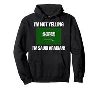 No Estoy Gritando Arabia Saudita Bandera del país Arabia Sudadera con Capucha
