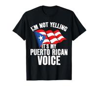 No Estoy Gritando es mi Voz puertorriqueña Puerto Rico Camiseta