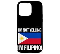 No Estoy Gritando la Bandera del país Filipino, Cita de Filipinas Carcasa para iPhone 15 Pro MAX