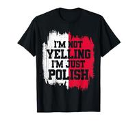 No Estoy Gritando Solo Soy Polaco Polonia Declaración audaz Camiseta