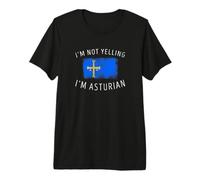 No Estoy Gritando, Soy asturiano - Funny Asturias Pride Camiseta Premium