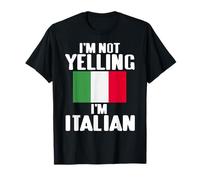 No Estoy Gritando Soy Italiano Humor Orgullo Camiseta