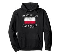 No Estoy Gritando, Soy Polaco - Orgullo de Polonia Sudadera con Capucha