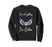 No Estoy Gritando Soy un corazón Cubano con alas de ángel Bandera Cubana Sudadera